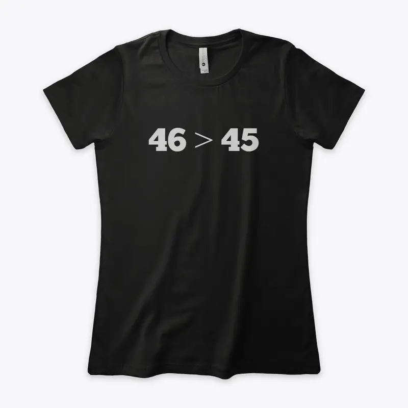 46 > 45